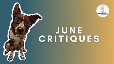 June Critiques