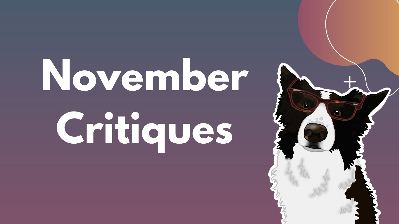 November Critiques