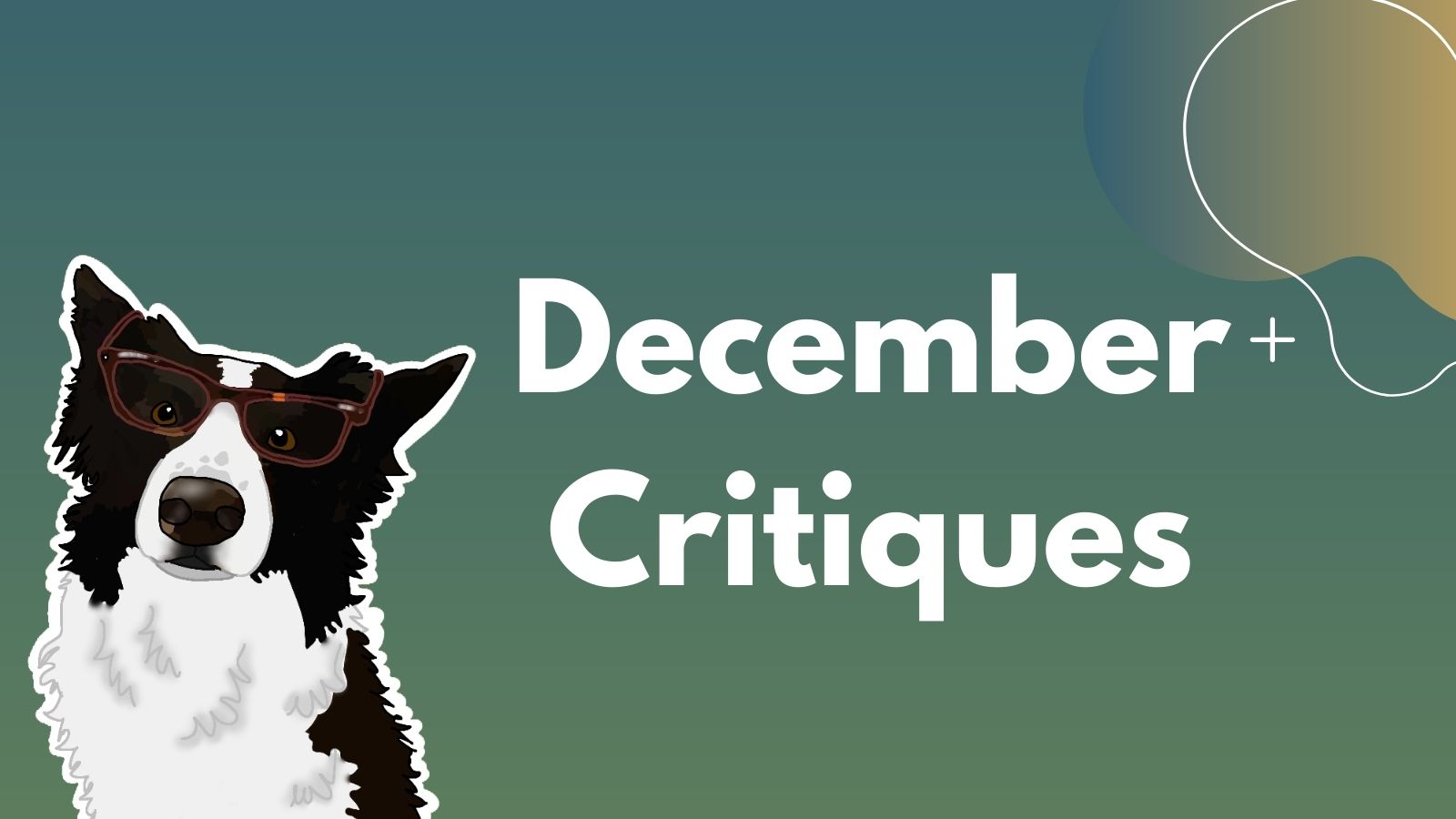 December Critiques