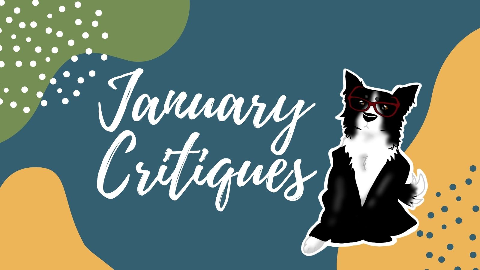 January 2022 Critiques