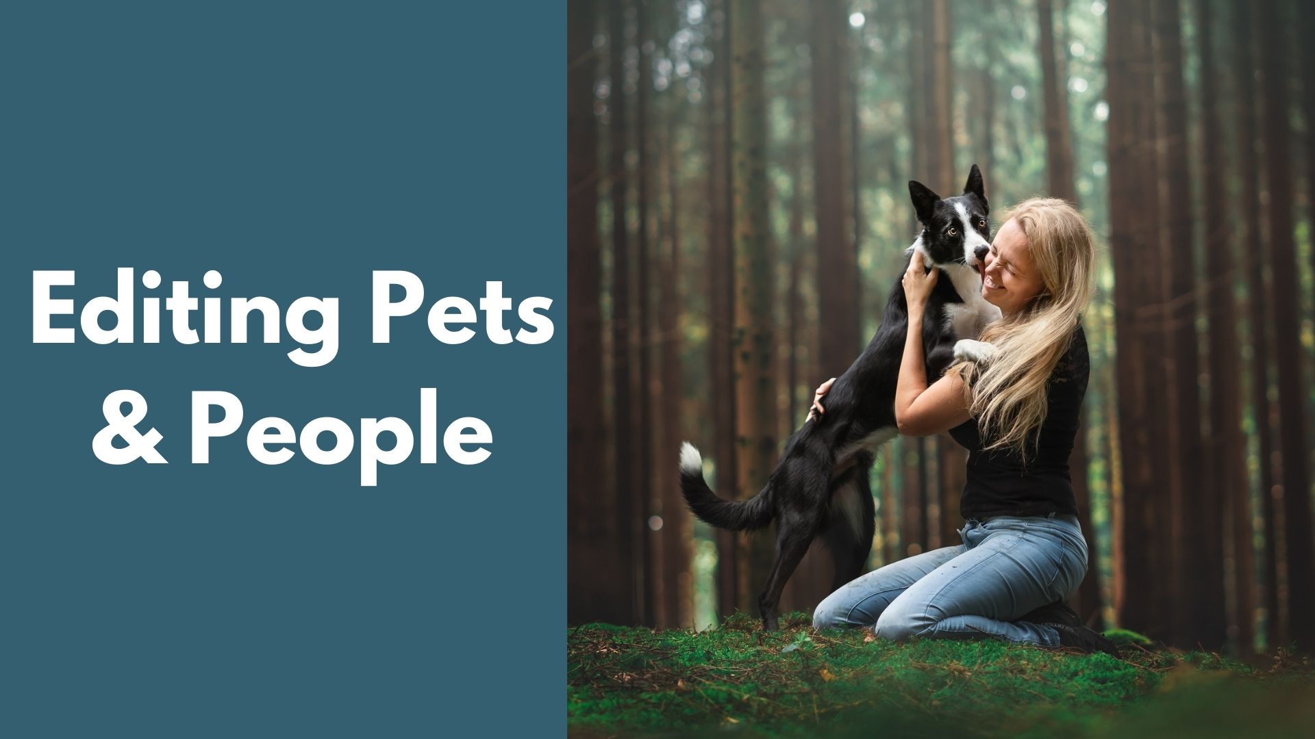 Editing Pets & People: Ike & Cecilia Tutorial