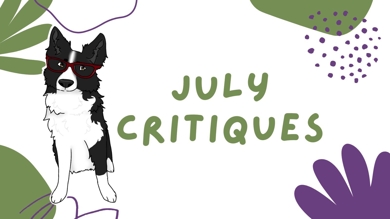 July 2022 Critiques