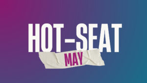 May 2026 Hot-Seat